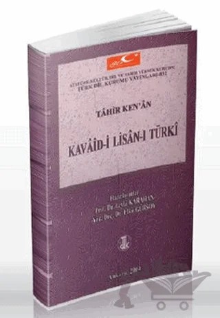 Kavaid-i Lisan-ı Türki – Tahir Kenan – Türk Dil Kurumu Yayınları kitap kapağı
