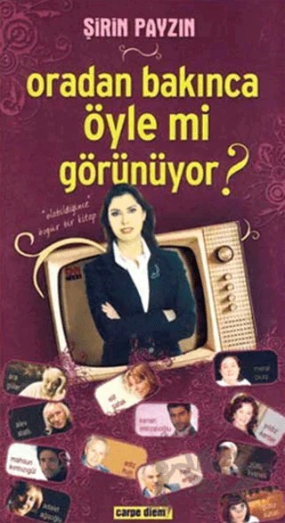 Oradan Bakınca Öyle mi Görünüyor? – Şirin Payzın – Carpe Diem Kitapları kitap kapağı