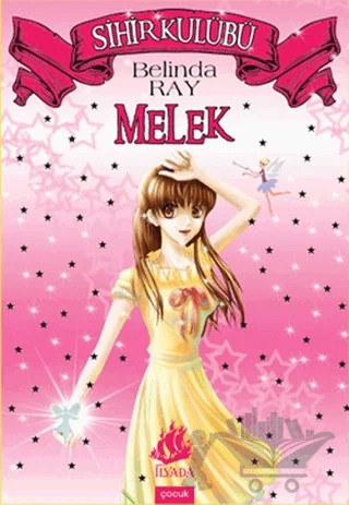 Melek – Belinda Ray – İlyada Yayınevi kitap kapağı