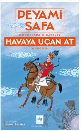 Çocuklara Hikayeler - Havaya Uçan At ve Diğerleri – Peyami Safa – Ötüken Neşriyat kitap kapağı