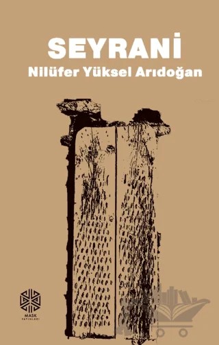 Seyrani – Nilüfer Yüksel Arıdoğan – Mask Yayınları kitap kapağı