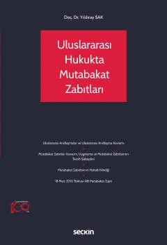 Uluslararası Hukukta Mutabakat Zabıtları – Yıldıray Sak – Seçkin Yayıncılık kitap kapağı