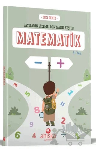 Matematik 9+ Yaş – İnci Deniz – Ahıska Yayınevi kitap kapağı