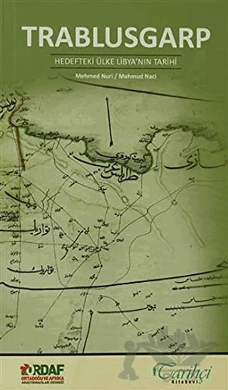 Trablusgarp – Mahmud Naci, Mehmed Nuri – Tarihçi Kitabevi kitap kapağı