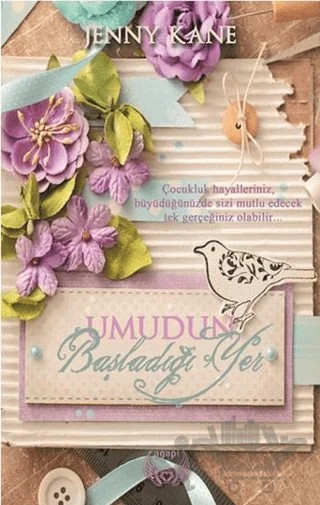 Umudun Başladığı Yer – Jenny Kane – Agapi Yayınları kitap kapağı