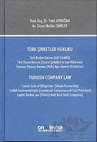 Türk Şirketler Hukuku / Turkish Company Law – Fatih Aydoğan, Gizem Melike Emirler – On İki Levha Yayınları kitap kapağı