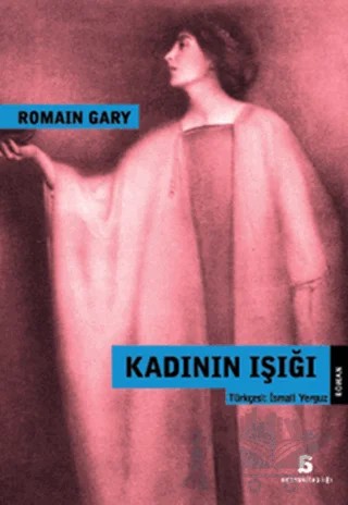 Kadının Işığı – Romain Gary – Agora Kitaplığı kitap kapağı