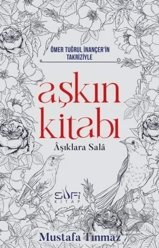 Aşkın Kitabı – Mustafa Tınmaz – Sufi Kitap kitap kapağı
