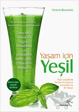 Yaşam İçin Yeşil – Victoria Boutenko – Paloma Yayınevi kitap kapağı