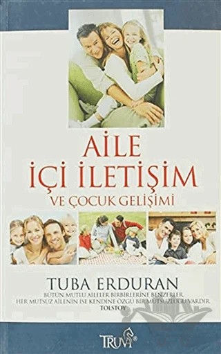 Aile İçi İletişim ve Çocuk Gelişimi – Tuba Erduran – Truva Yayınları kitap kapağı