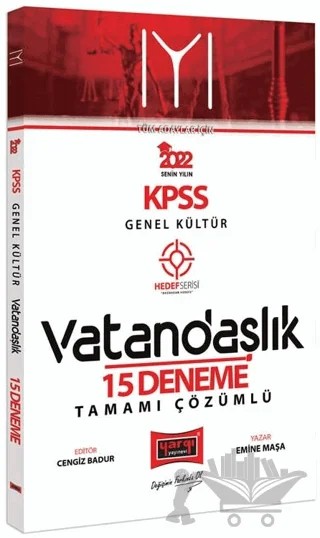 Yargı Yayınları 2022 KPSS Lisans Genel Kültür Tüm Adaylar İçin Hedef Serisi IYI Vatandaşlık Tamamı Çözümlü 15 Deneme – Emine Maşa – Yargı Yayınevi kitap kapağı
