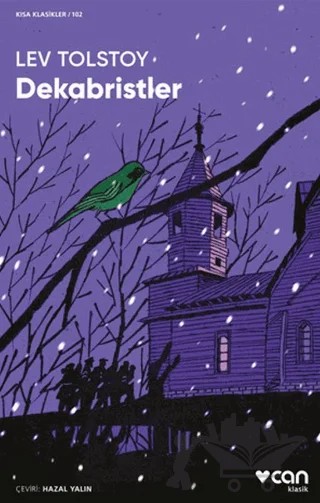 Dekabristler – Lev Nikolayeviç Tolstoy – Can Yayınları kitap kapağı