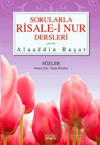 Sorularla Risale-i Nur Dersleri 3 – Alaaddin Başar – Zafer Yayınları kitap kapağı
