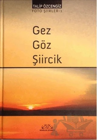 Gez Göz Şiircik – Talip Özcengiz – Denizler Kitabevi kitap kapağı