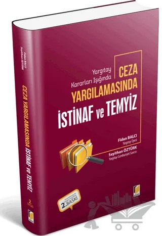 Ceza Yargılamasında İstinaf ve Temyiz – Fidan Balcı, Seyithan Öztürk – Adalet Yayınevi kitap kapağı
