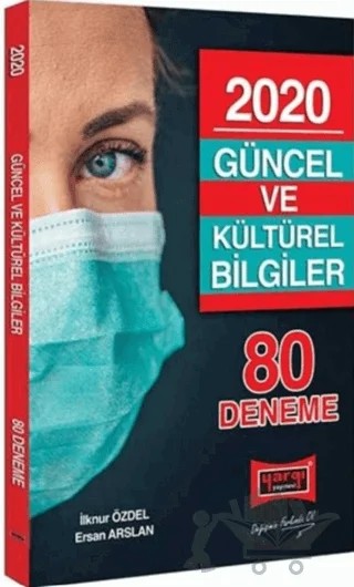 2020 Güncel ve Kültürel Bilgiler 80 Deneme – İlknur Özdel, Ersan Arslan – Yargı Yayınevi kitap kapağı