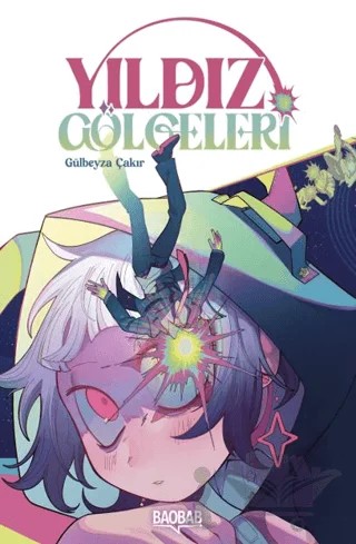 Yıldız Gölgeleri – Gülbeyza Çakır – Baobab Yayınları kitap kapağı