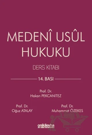 Medenî Usûl Hukuku Ders Kitabı – Hakan Pekcanıtez, Oğuz Atalay, Muhammet Özekes – On İki Levha Yayınları kitap kapağı