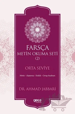 Farsça Metin Okuma Seti 2 - Orta Seviye – Ahmad Jabbari – Gece Kitaplığı kitap kapağı