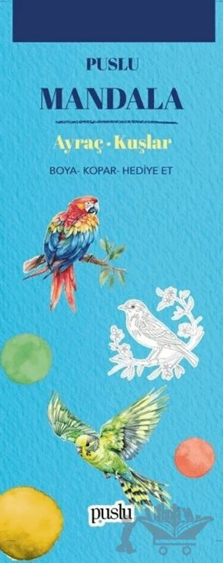 Mandala Ayraç - Kuşlar – Kolektif – Puslu Yayıncılık kitap kapağı