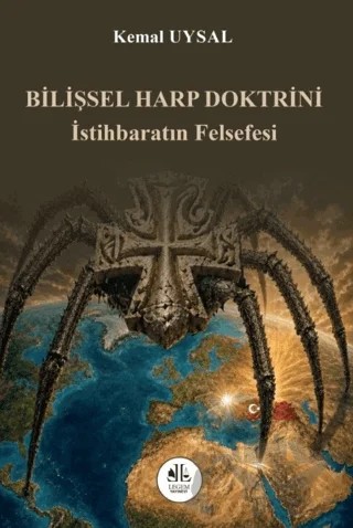 Bilişsel Harp Doktrini - İstihbaratın Felsefesi – Kemal Uysal – Legem Yayınevi kitap kapağı