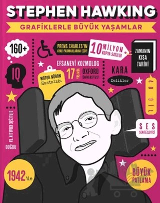 Stephen Hawking - Grafiklerle Büyük Yaşamlar – Kolektif – Mor Elma Yayıncılık kitap kapağı