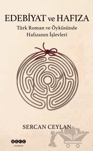 Edebiyat ve Hafıza – Sercan Ceylan – Hece Yayınları kitap kapağı