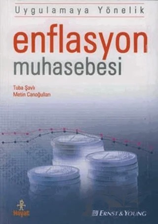 Uygulamaya Yönelik Enflasyon Muhasebesi – Metin Canoğulları, Tuba Şavlı – Hayat Yayınları kitap kapağı