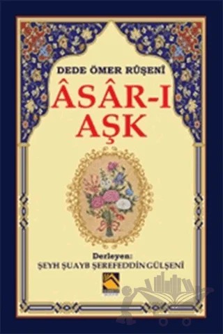 Asar-ı Aşk – Dede Ömer Ruşeni – Buhara Yayınları kitap kapağı