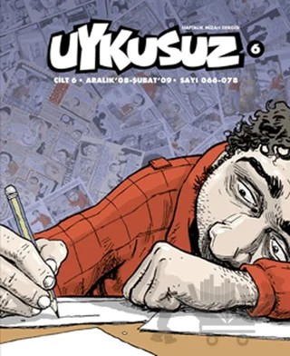 Uykusuz  Haftalık Mizah  Dergisi Cilt: 6 Sayı: 066-078 – Mürekkep Basın Yayın kitap kapağı