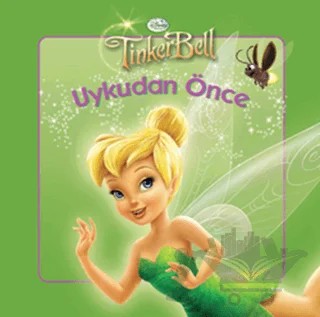TinkerBell Uykudan Önce - 4 – Kolektif – Doğan Egmont Yayıncılık kitap kapağı