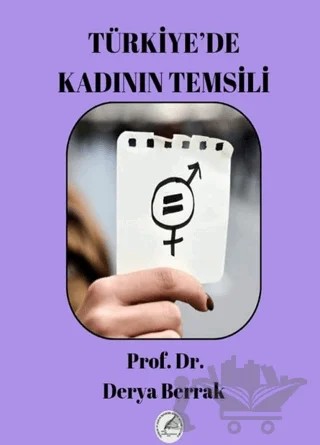 Türkiye’de Kadın Temsili – Derya Berrak – Yazşader Yayıncılık kitap kapağı