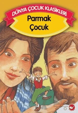 Parmak Çocuk – Grimm Kardeşler – Beyaz Balina Yayınları kitap kapağı