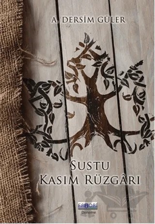 Sustu Kasım Rüzgarı – A. Dersim Güler – Favori Yayınları kitap kapağı