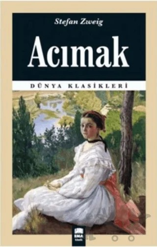Acımak – Stefan Zweıg – Ema Kitap kitap kapağı