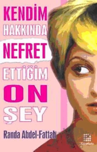 Kendim Hakkında Nefret Ettiğim On Şey – Randa Abdel - Fattah – Karakutu Yayınları kitap kapağı