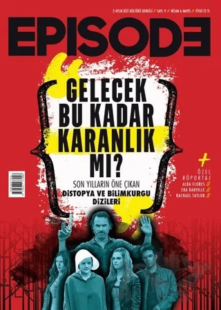 Episode 2 Aylık Dizi Kültürü Dergisi Sayı: 9 Nisan-Mayıs 2018 – Episode Dergisi kitap kapağı