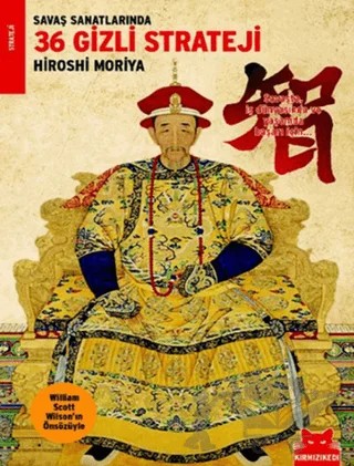Savaş Sanatlarında 36 Gizli Strateji – Hiroshi Moriya – Kırmızı Kedi Yayınevi kitap kapağı