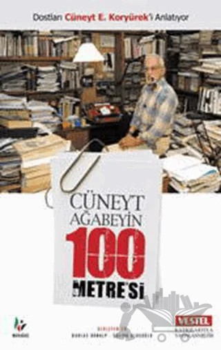 Cüneyt Ağabeyin 100 Metre’si – Barlas Hünalp, Saliha Ulaşoğlu – Mavi Ağaç Yayınları kitap kapağı