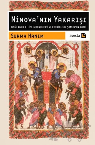 Ninova’nın Yakarışı – Surma d Bayt Mar Samcun – Avesta Yayınları kitap kapağı