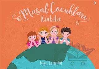 Masal Çocukları – Belgin Karabulut – Cinius Yayınları kitap kapağı