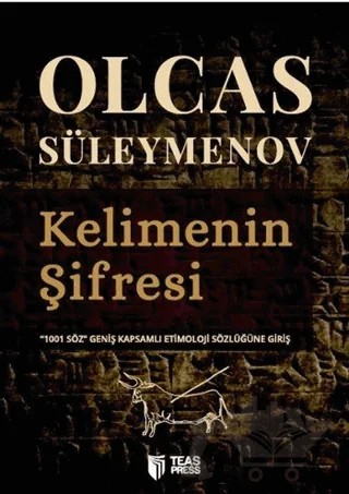 Kelimenin Şifresi – Olcas Süleymenov – Teas Press - Misyon Kitapları kitap kapağı