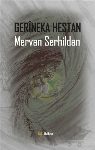 Gerineka Hestan – Mervan Serhildan – J&J Yayınları kitap kapağı