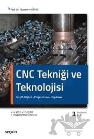 CNC Tekniği ve Teknolojisi – Muammer Gavas – Seçkin Yayıncılık kitap kapağı