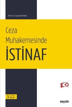 Ceza Muhakemesinde İstinaf – Seydi Kaymaz – Seçkin Yayıncılık kitap kapağı
