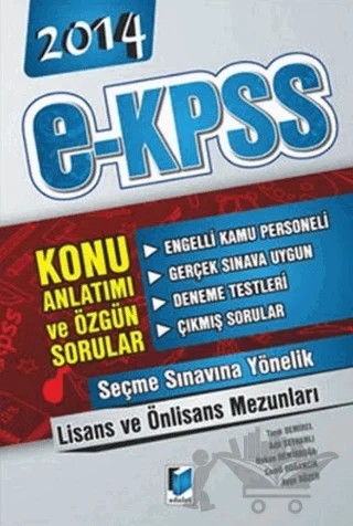 2014 E-KPSS Engelli Kamu Personeli Seçme Sınavı Lisans Önlisans Konu Anlatımı ve Özgün Sorular – Adil Seyhanlı, Ayşe Süzer, Cemil Doğancık, Hakan Demirboğa, Tarık Demirel – Adalet Yayınevi kitap kapağı