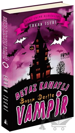 Beyaz Kanatlı Vampir 1 - Başım Dertte – Erkan İşeri – Pinus Kitap kitap kapağı
