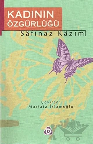 Kadının Özgürlüğü – Safinaz Kazım – Düşün Yayıncılık kitap kapağı