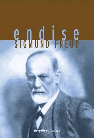Endişe – Sigmund Freud – Dergah Yayınları kitap kapağı