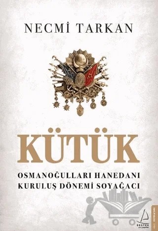 Kütük – Necmi Tarkan – Destek Yayınları kitap kapağı